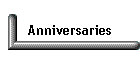 Anniversaries